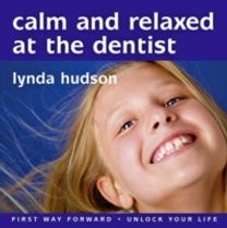 Calm and Relaxed at the Dentist