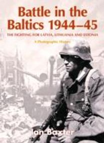 Battle in the Baltics, 1944-1945