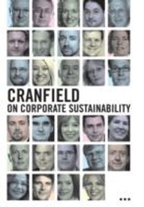 Cranfield on Corporate Sustainability Cranfield on Corporate Sustainability