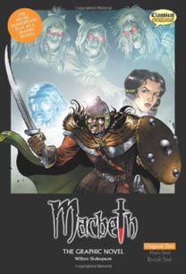 Macbeth the Graphic Novel: Original Text