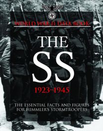 World War Ii Data Book: the Ss 1923-1945