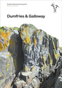 Dumfries and Galloway Climbers' Guide Dumfries and Galloway Climbers' Guide