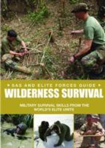 Special Forces Wilderness Survival Guide