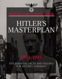 Hitler's Masterplan