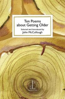 Ten Poems About Getting Older