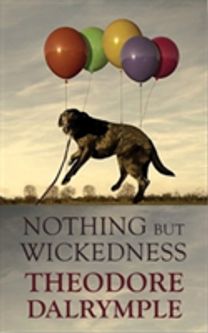 Nothing but Wickedness