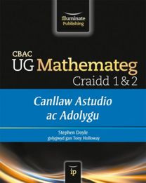 Cbac Ug Mathemateg Craidd 1&2: Canllaw Astudio Ac Adolygu