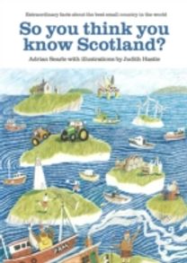 So You Think You Know Scotland?