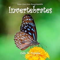 Draw Your Own Encyclopaedia Invertebrates Draw Your Own Encyclopaedia Invertebrates