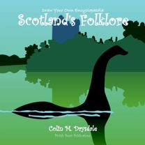 Draw Your Own Encyclopaedia Scotland's Folklore Draw Your Own Encyclopaedia Scotland's Folklore