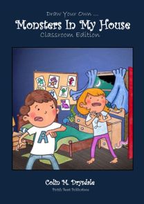 Draw Your Own Monsters in My House - Classroom Edition Draw Your Own Monsters in My House - Classroom Edition