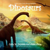 Draw Your Own Encyclopaedia Dinosaurs Draw Your Own Encyclopaedia Dinosaurs