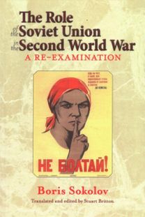 Role of the Soviet Union in the Second World War: a Re-Examination