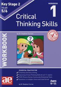 KS2 Critical Thinking Skills Year 6 Workbook 1 KS2 Critical Thinking Skills Year 6 Workbook 1