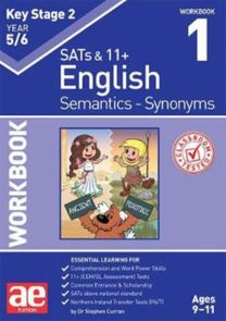 Ks2 Semantics Year 5/6 Workbook 1 - Synonyms Ks2 Semantics Year 5/6 Workbook 1 - Synonyms