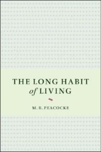 The Long Habit of Living