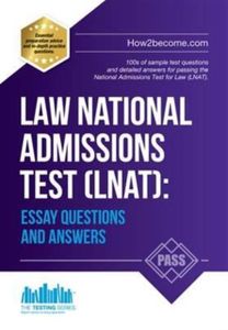 Law National Admissions Test (Lnat): Essay Questions and Answers