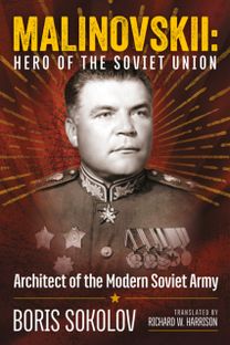 Malinovskii: Hero of the Soviet Union