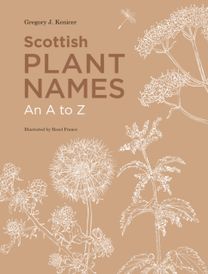 Scottish Plant Names: an a to Z