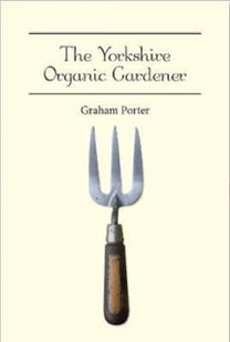 Yorkshire Organic Gardener