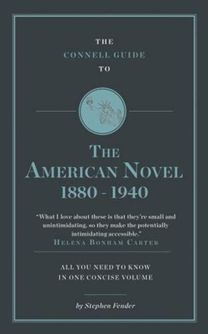 Connell Guide to the American Novel 1880-1940