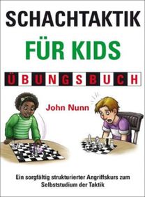 Schachtaktik Fur Kids Ubungsbuch