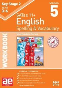 Ks2 Spelling & Vocabulary Workbook 5 Ks2 Spelling & Vocabulary Workbook 5