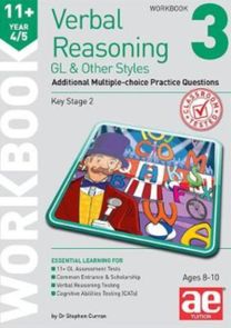 11+ Verbal Reasoning Year 4/5 Gl & Other Styles Workbook 3 11+ Verbal Reasoning Year 4/5 Gl & Other Styles Workbook 3