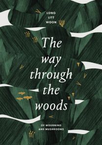 Way Through the Woods