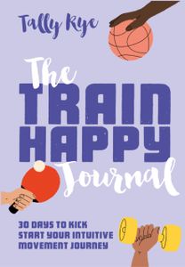 Train Happy Journal