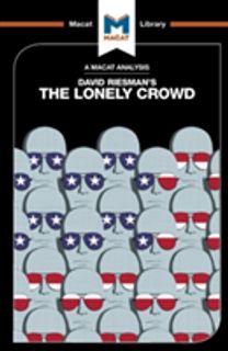 Analysis of David Riesman's The Lonely Crowd