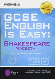 Gcse English is Easy: Shakespeare - Macbeth
