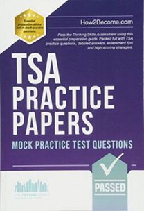 Tsa Practice Papers: 100S of Mock Practice Test Questions