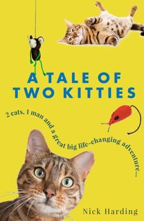 A Tale of Two Kitties