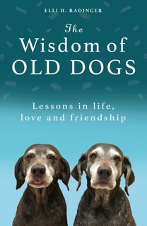 The Wisdom of Old Dogs
