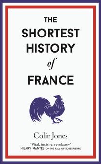 Shortest History of France