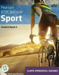Btec Cenedlaethol Chwaraeon: Llawlyfr Myfyrwyr Llyfr 2