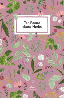 Ten Poems about Herbs