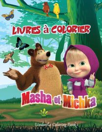 Masha Et Michka Livres a Colorier