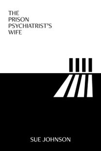 Prison Psychiatrist's Wife