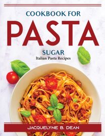 Cookbook for Pasta Sugar
