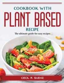 Cookbook with Plant Based Recipe