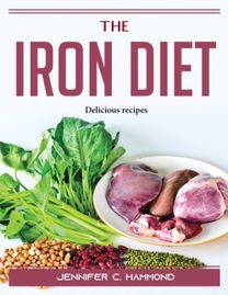 The Iron Diet