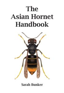 Asian Hornet Handbook