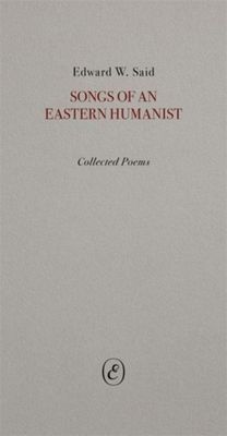 Songs of an Eastern Humanist