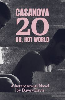 Casanova 20: Or, Hot World