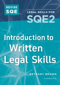 Revise SQE Introduction to Written Legal Skills Revise SQE Introduction to Written Legal Skills