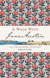 Walk with Jane Austen