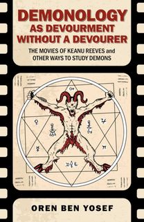 Demonology as Devourment Without a Devourer