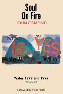 Soul on Fire - Wales 1979 and 1997, volume II